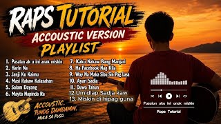 Raps Tutorial Accoustic Tausug Playlist