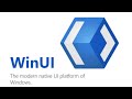 WinUI 3.0 - Building Modern Desktop Apps with .NET and C#