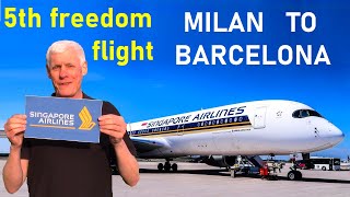 SINGAPORE AIRLINES | 5TH FREEDOM FLIGHT Milan Malpensa to Barcelona. screenshot 2