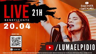 Live Beneficente com Luma Elpidio - #FiqueEmCasa e Cante #Comigo | #LumaElpidioLive