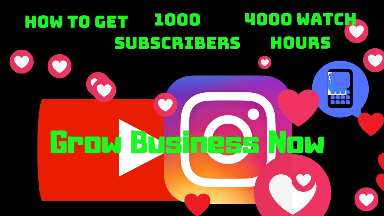 How to Get 1000 Subscribers and 4000 Watch Hours - YouTube