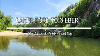 Baker Ford to Gilbert on the Buffalo National River
