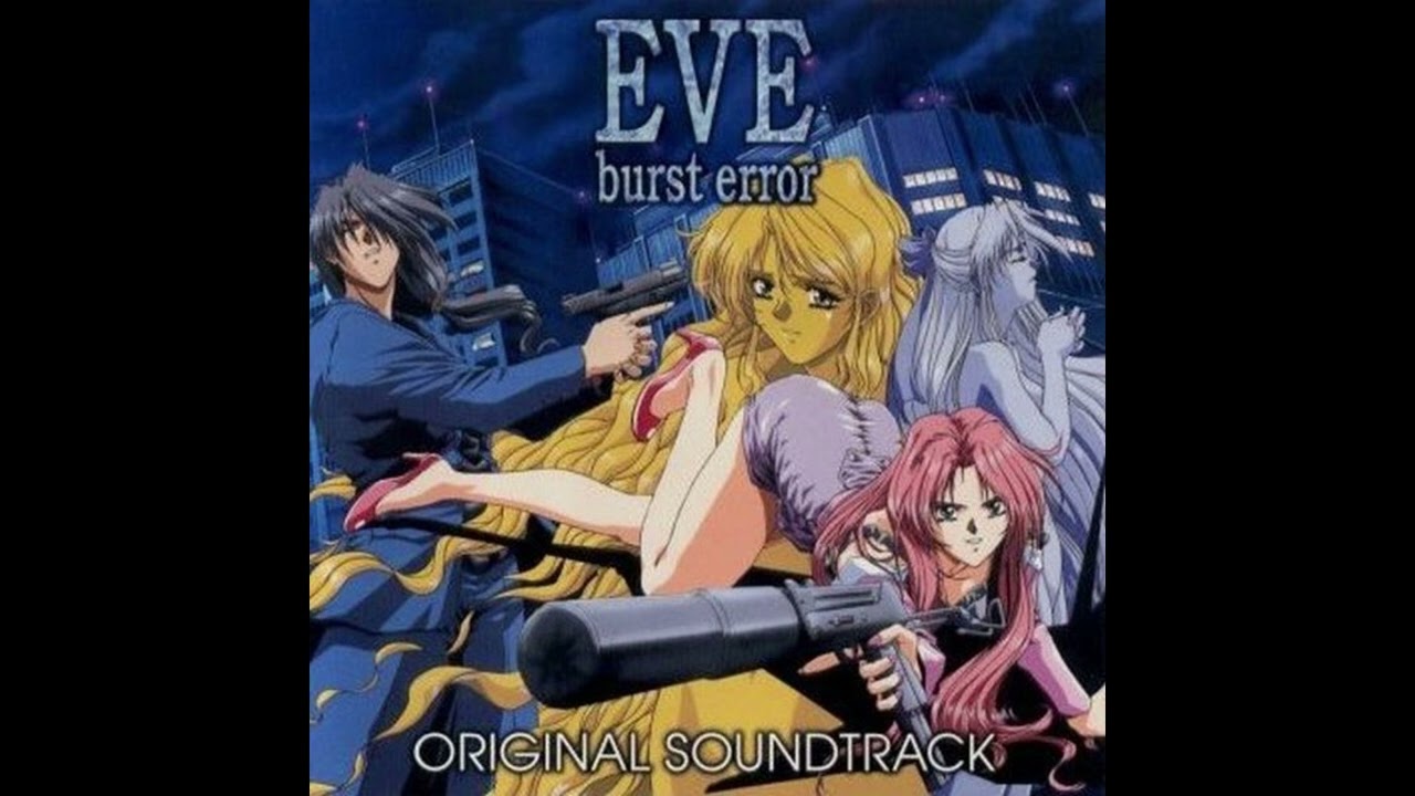EVE burst error ORIGINAL SOUNDTRACK 01 Sega Saturn版 オープニング
