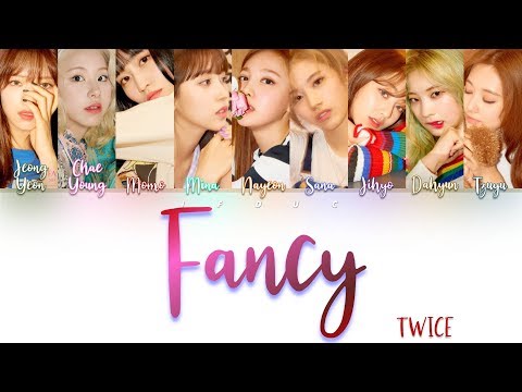 TWICE (트와이스) "FANCY" [HAN|ROM|ENG Color Coded Lyrics]