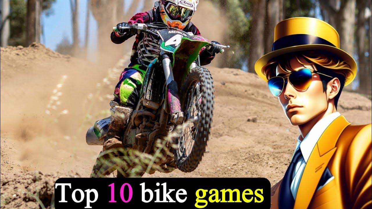 "Unleash Your Inner Biker: Top 10 Bike Games for Thrilling Virtual