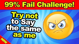 Avoid Saying The Same Thing As Me 🤔 99% Fails of  this Challenge? 📢 Wealth