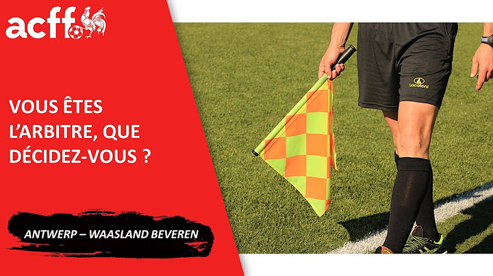 Vous êtes l'arbitre