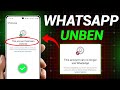 WhatsApp Ban New Solution 2025 | This account can no longer use WhatsApp Problem New Solution 2025