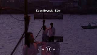 Kaan Boşnak - Eğer Resimi