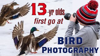 My 13-yr old son WANTS to photograph birds with his Dad!