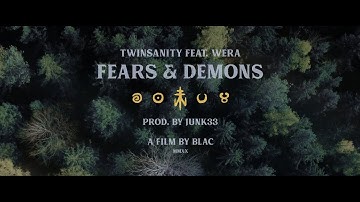 Twinsanity - Fears & Demons Feat. Wera & Junk33 (OFFICIAL VIDEO)
