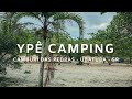 CONHEÇA O YPÊ CAMPING - PRAIA CAMBURI DAS PEDRAS - UBATUBA - SP 🏖