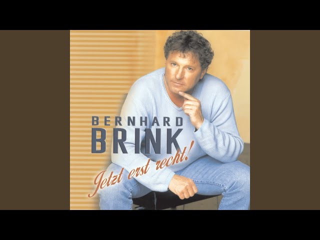 Bernhard Brink - Es gibt keine so wie Dich