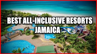 TOP 7 Best All-Inclusive Resorts in Jamaica 2024 | LATEST AND MOST LUXURIOUS by TheAeroWorld Investigation 550 views 1 month ago 12 minutes, 12 seconds