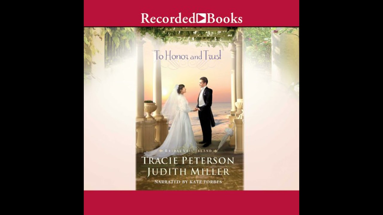 To Honor and Trust by Judith Miller | Free Audiobook