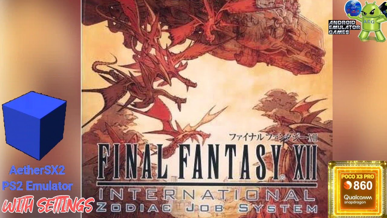 Final Fantasy XII: International (Zodiac Job System)Gameplay AetherSX2 (  PS2 Emulator )with Settings - YouTube