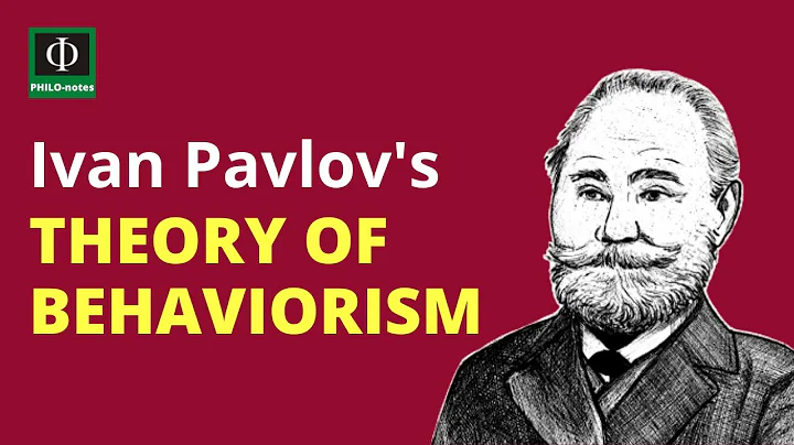 Pavlovs Theory of Behaviorism Key Concepts