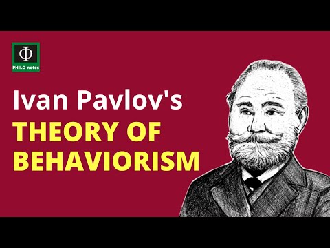 Pavlov’s Theory of Behaviorism Key Concepts