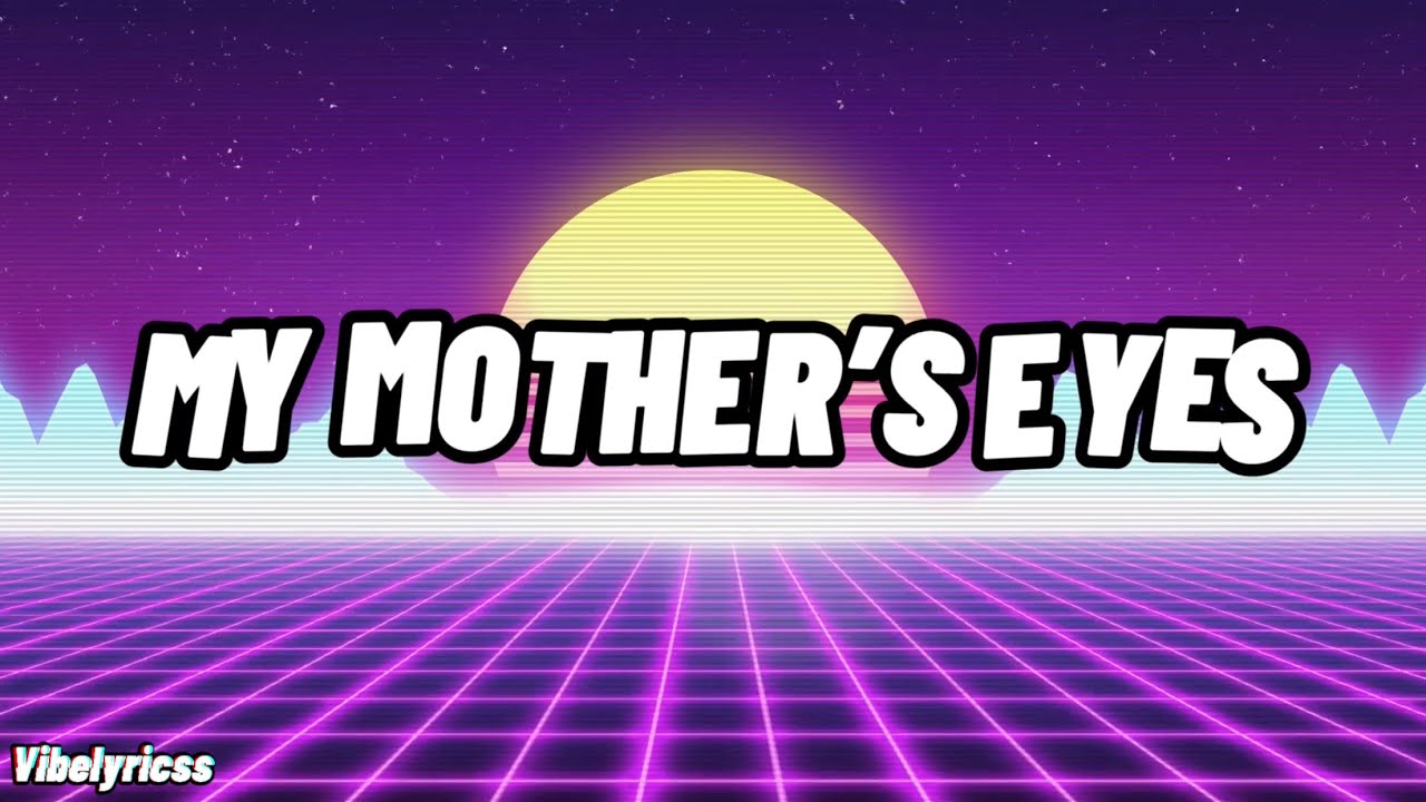 Alec Benjamin - My Mothers Eyes (Lyrics) - YouTube