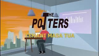 The Potters - Temani Masa Tua (Lyric Video)