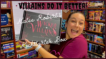 Katee Robert’s Wicked Villains Special Edition Kickstarter Box Unboxing [CC]