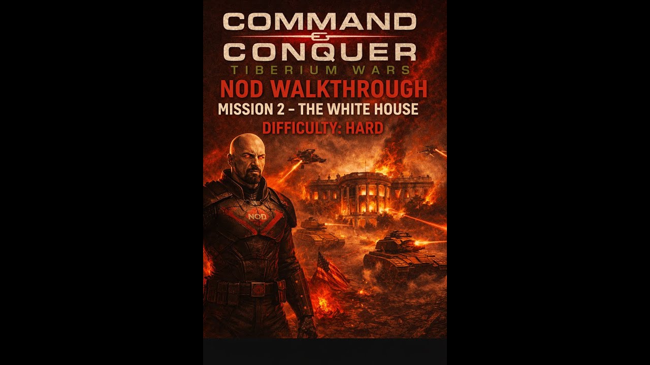 NOD Campaign HARD - Mission 2 The White House - C&C Command and