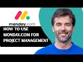 How to Use Monday.com for Project Management