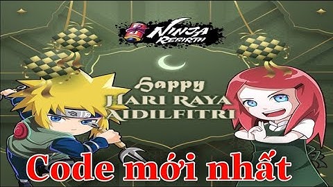 Code Ninja Rebirth mới nhất| Ninja Rebirth new Giftcode.