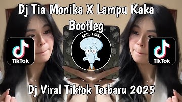 DJ Tia Monika x Lampu Kaka Bootleg - Viral TikTok 2025 (SMXXL x QUEEN FIRA)