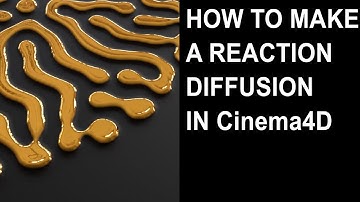 How to make reaction diffusion in Cinema4D