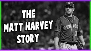 The Matt Harvey Story