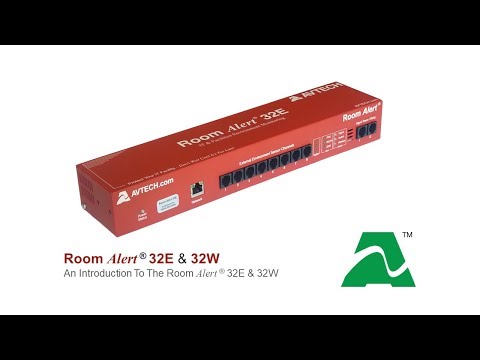 AVTECH Room Alert 32E/W: Introduction