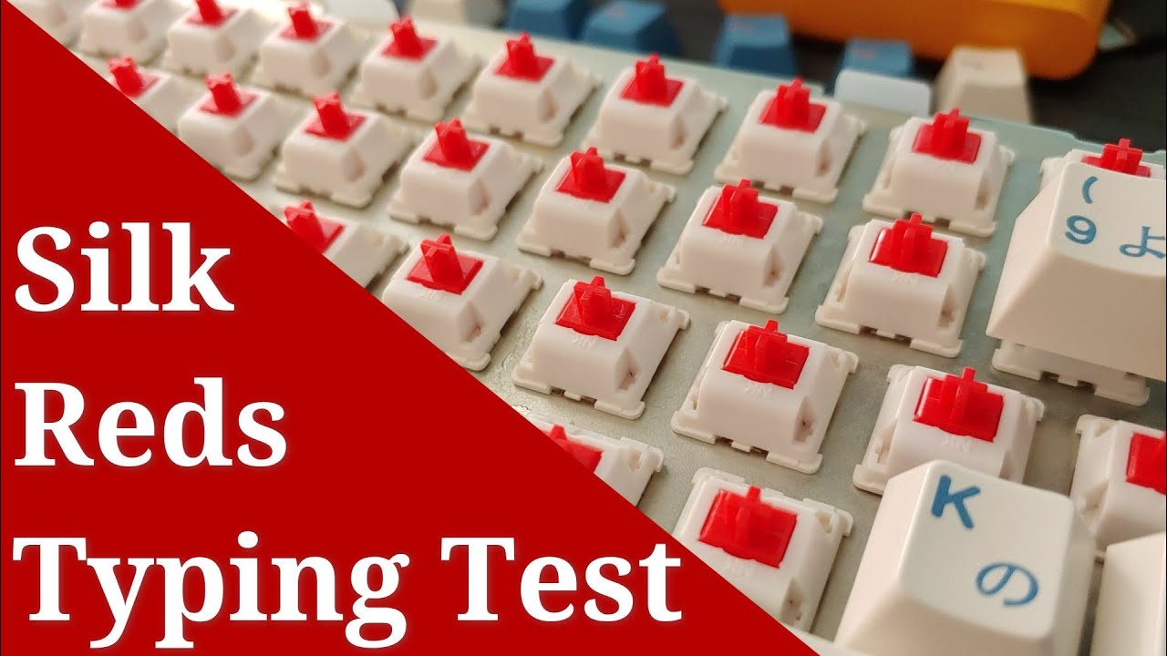 Novelkeys Silk Reds Typing Test YouTube
