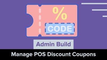 Admin Build: Manage POS Discount Coupons