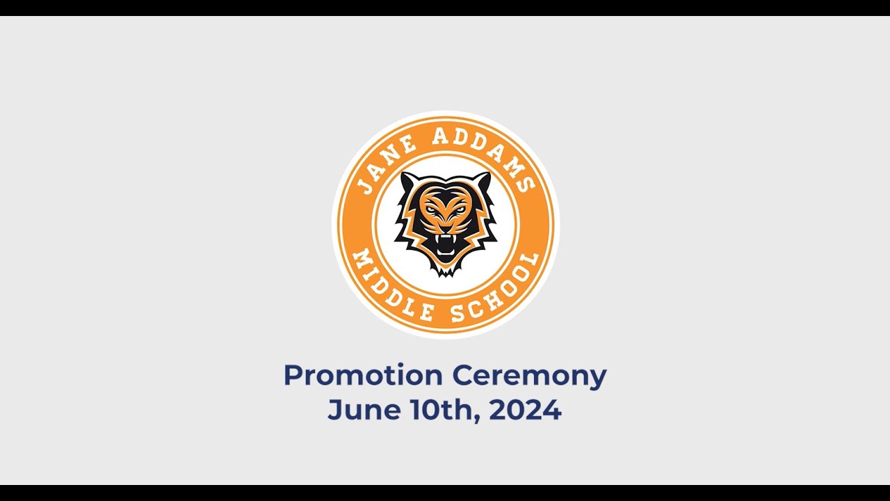 Jane Addams Middle School 2024 Promotion - YouTube