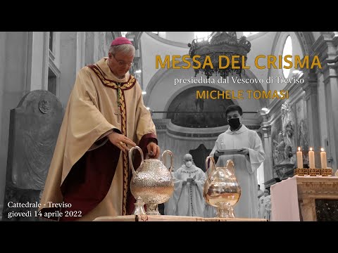 Messa del Crisma - Giovedì santo 2022