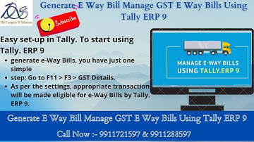 Generate E way Bill   Manage GST E Way Bills Using Tally ERP 9