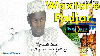 Wakhtanou Fadjar Du Lundi 22 Aout 2022   Oustaz Hady Niass