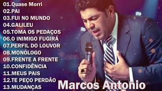 MARCOS ANTONIO, PAI, FUI NO MUNDO, GALILEU, TOMA OS PEDAÇOS ...#musicagospel #youtube