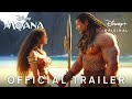MOANA Live Action – Official Trailer (2024) Dwayne Johnson, Zendaya | Disney+