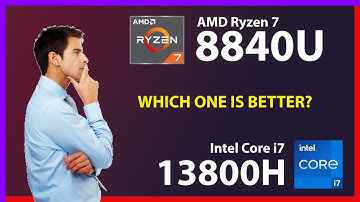 AMD Ryzen 7 8840U vs INTEL Core i7 13800H Technical Comparison