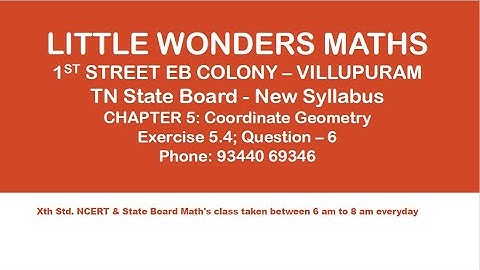 TN State Board 10th Maths CHAPTER 5: Coordinate Geometry Exercise 5.4; Question – 6