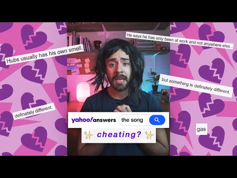 Yahoo answers cheating song