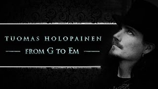 Tuomas Holopainen -  From G to Em