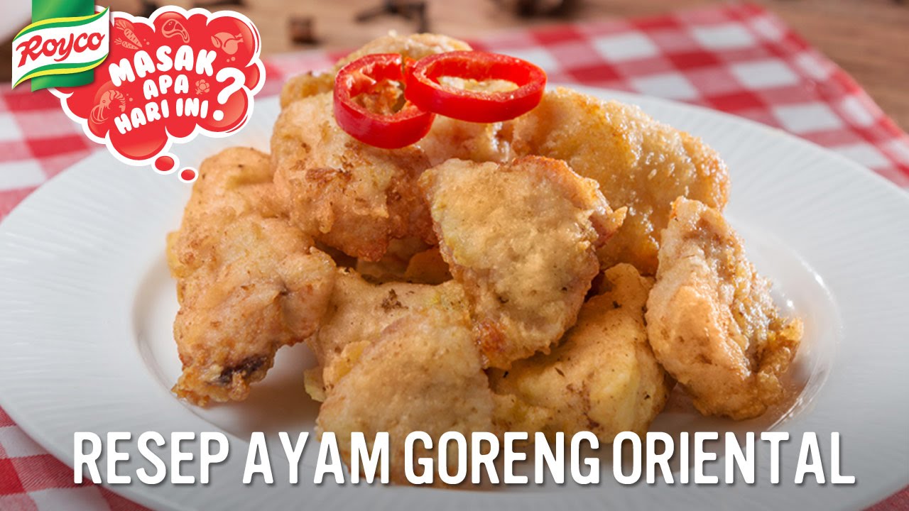  Resep  Ayam  Goreng Oriental  YouTube