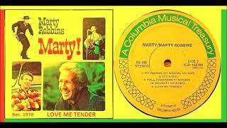 Watch Marty Robbins Love Me Tender video
