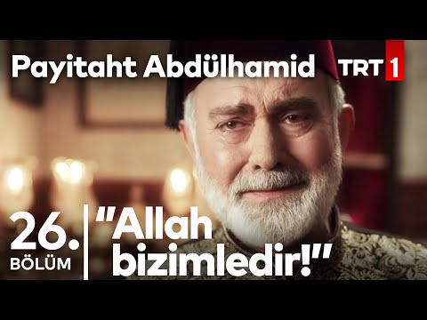 Tahsin Paşa'nın Derdi I Payitaht Abdülhamid 26.Bölüm