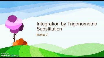Chapter 1: Integration Techniques (Integration by Trigonometric Substitution)