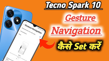 Tecno Spark 10 back button, Tecno Spark 10 navigation bar, Tecno Spark 10