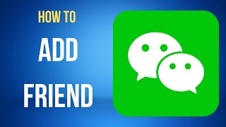WeChat: How To Add Friend screenshot 5